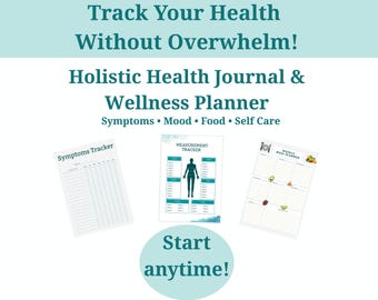 Holistic Health Journal for Women | Printable Wellness Planner, Self Care & Symptom Tracker