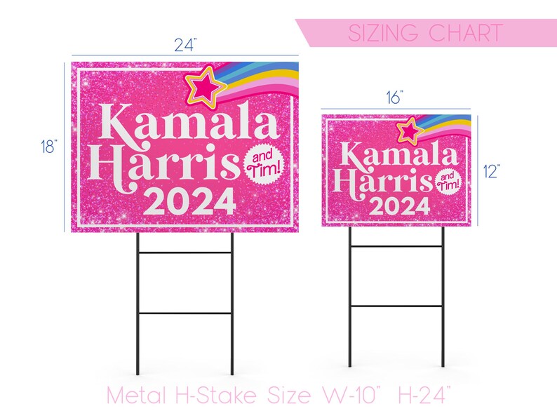 May include: Pink and white yard sign with glitter background featuring the text "Kamala Harris 2024" with a pink star and rainbow. The sign is 18 inches by 24 inches.
