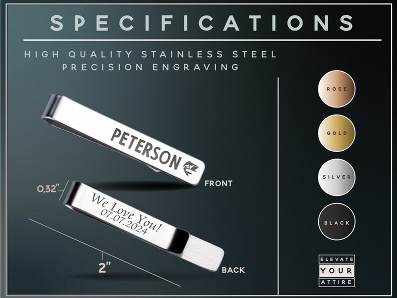 May include: Silver tie bar with a personalized engraving that reads "PETERSON" and "We Love You! 07.07.2024". The tie bar is 2 inches long and 0.32 inches wide. The tie bar is available in rose gold, gold, silver, and black.
