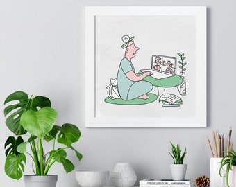 May include: A white framed illustration of a person sitting on a green cushion, using a laptop to video chat with other people. A white cat sits beside the person. The illustration is on a white background.