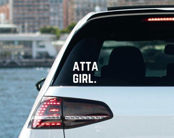 Bookish Car Decal: Atta Girl Vinyl Sticker