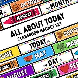 Peut inclure: Un ensemble d'aimants de classe intitulé ALL ABOUT TODAY CLASSROOM MAGNET SET composé d'étiquettes rectangulaires colorées avec des mois, des jours de la semaine et des icônes saisonnières comme une citrouille, un soleil, une pastèque, un trèfle et un cœur, ainsi que des dessins de crayons.