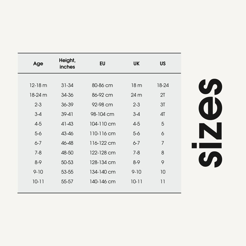 Puede incluir: Tabla de tallas para ropa de ni&ntilde;os con la edad, la altura en pulgadas y cent&iacute;metros, y las tallas EU, UK y US correspondientes.