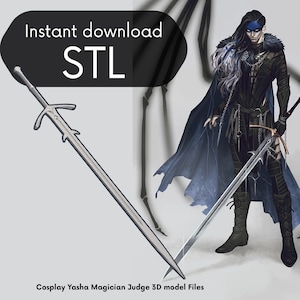 May include: A digital illustration of a character holding a silver sword with a gold hilt. The character is wearing a dark blue cloak, black clothing, and a blue face mask. The text "Instant download STL" is in a black speech bubble. The text "Cosplay Yasha Magician Judge 3D model Files" is at the bottom of the image.
