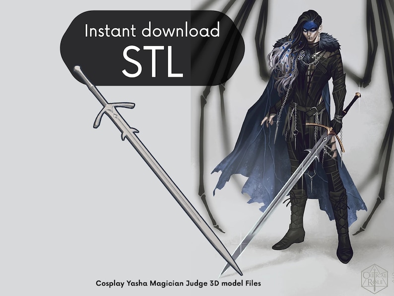 May include: A digital illustration of a character holding a silver sword with a gold hilt. The character is wearing a dark blue cloak, black clothing, and a blue face mask. The text "Instant download STL" is in a black speech bubble. The text "Cosplay Yasha Magician Judge 3D model Files" is at the bottom of the image.