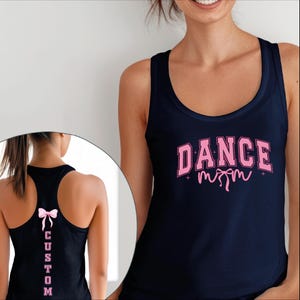 Dance Mom Racerback Tank Top,Dance Mom Bow Tank,Ballet Mom Gift, Personalized Ballet Vneck, Dance Mama Gift for Dance Mom Bow Tee