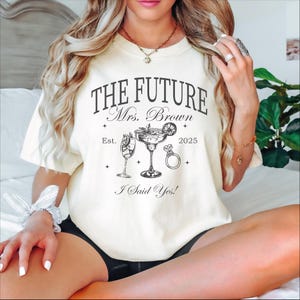 Future Mrs Shirt, Custom Bride Shirt, Engagement Gift, Bride to Be Gift, Fiance Gift For Her, Engaged Shirt, Engagement Party