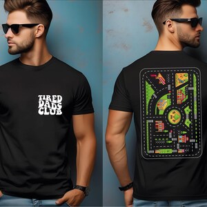 Tired Dads Club Shirt, Comfort Colors Cute Tired Dads Club Shirt, Play Cars On Dad&#39;s Back, Father&#39;s Day Gift, Mat Road Car Race Track Shirt