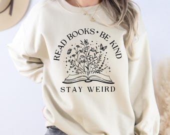 Read Books Be Kind Stay Weird Hoodie, Bookish Hooded Sweatshirt, Celestial Book Lover Gift Idea for Bookworm