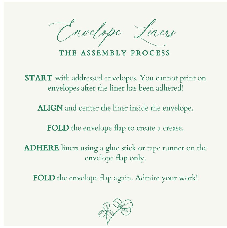 May include: A light green graphic with instructions for assembling envelope liners. The text reads "Envelope Liners" and "The Assembly Process". Steps include aligning, folding, and adhering liners. A small clover graphic is at the bottom.