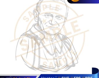 教皇ヨハネ・パウロ2世 SVG |宗教デジタルダウンロード |ヨハネ・パウロ2世 |工芸品と印刷 Cricut 彫刻 レーザー DTF