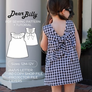 May include: A girl in a black and white gingham dress with a large bow at the back. The image includes a PDF sewing pattern with the text "Dear Billy" and "PDF Sewing Pattern + Tutorial". The pattern includes sizes 12M-12Y.