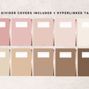 May include: Ten printable divider covers for a planner or notebook. The covers are in shades of pink, beige, and brown. Each cover has a white rectangle for writing a title. The text "10 DIVIDER COVERS INCLUDED + HYPERLINKED TABS" is at the top of the image.