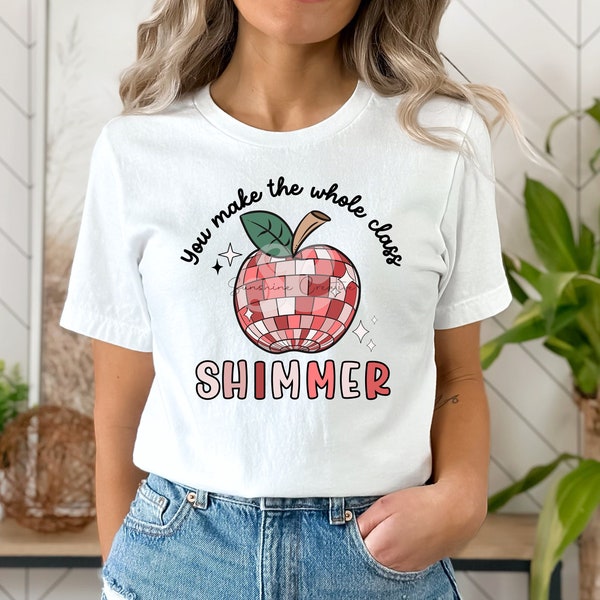 You make the whole class Shimmer teacher shirt, Back to school PNG,  retro disco ball PNG, apple PNG, instant digital download