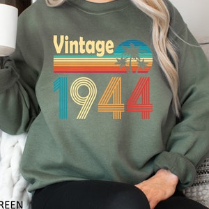 80th Birthday Sweatshirt, Vintage Sweatshirt, 80th Birthday, 80th Birthday Party Gift, 80th Birthday Gift For Women, Birthday Best Friend