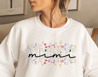 Mimi Sweatshirt, Mimi Birthday Gift, Shirt, Floral Mimi Gift, Mimi Sweatshirt, Pregnancy Announcement, New Mimi Gift, Grandma Gift, TShirt
