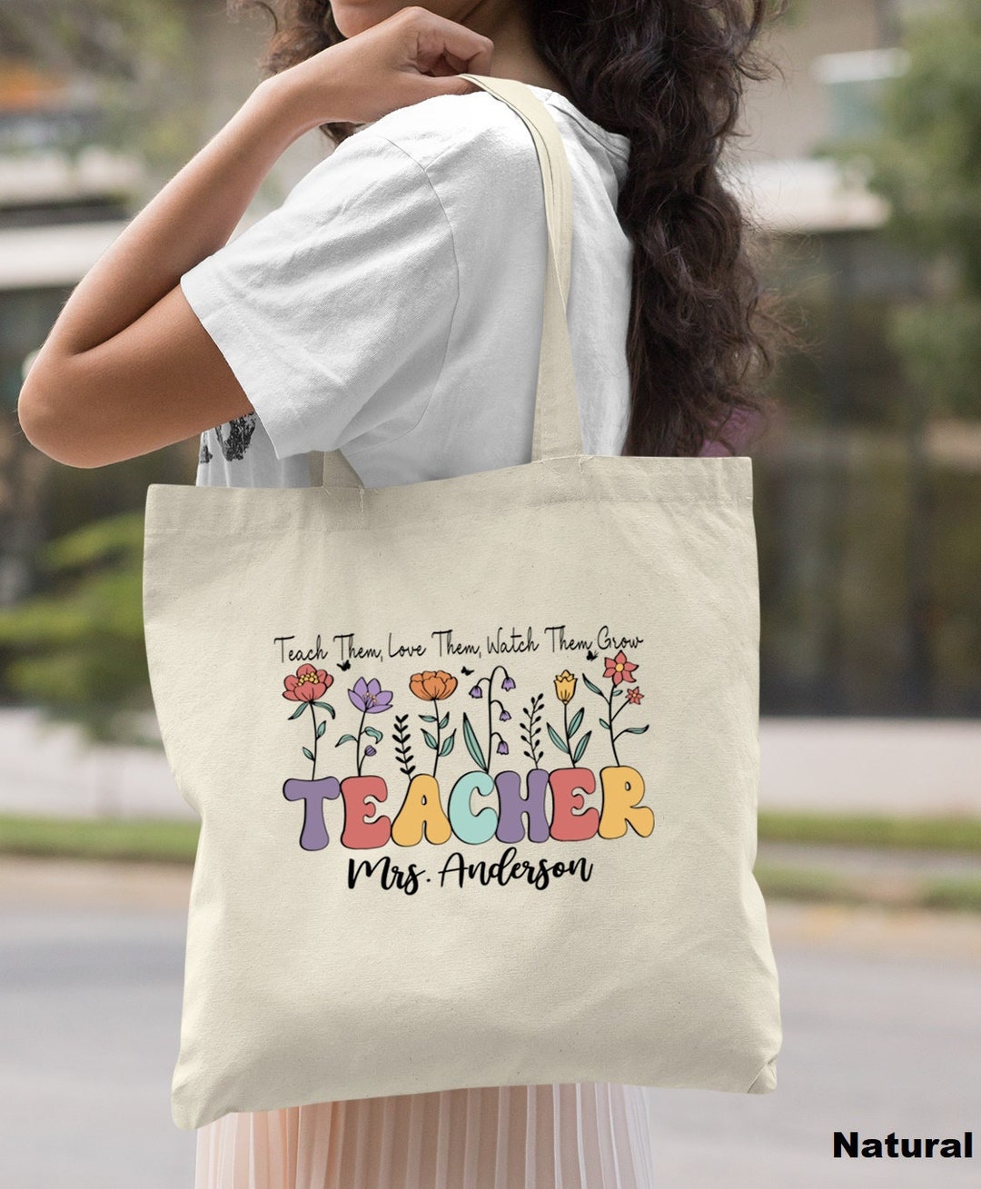 Personalized Teacher Tote Bag, Teach Them Love Them Watch Them Grow ...