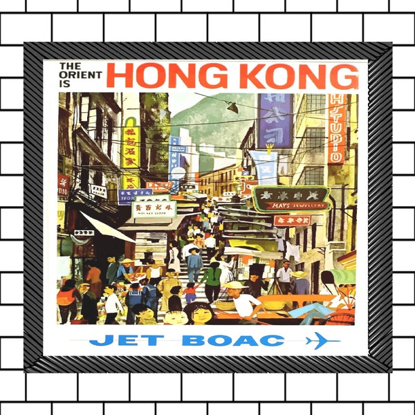 Vintage Hong Kong BOAC Travel Poster - Hong Kong Wall Art - Hong Kong Pearl of the Orient - Mystical Hong Kong Travel Print - Asia Wall Art