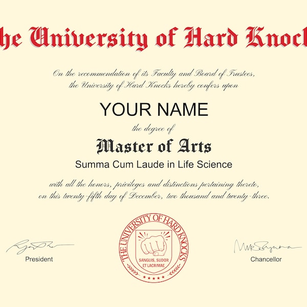 The University of Hard Knocks Diploma