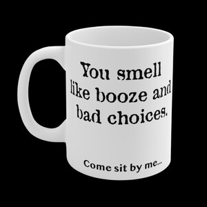 Booze & bad choices..