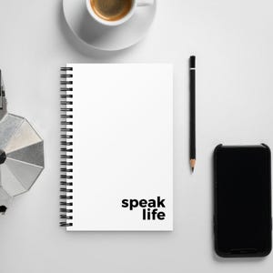 Speak Life - White Spiral Notebook / Blank Journal / 140 Dotted Pages