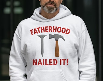 Fatherhood Nailed It PNG – Funny Dad Embroidery Style Digital Download, Father’s Day Shirt Design, DIY Tool Pun Sublimation Graphic