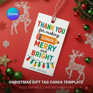 Christmas Teacher Gift Tags Template | Merry & Bright Holiday Tags | Editable in Canva | Printable Teacher Appreciation Gift Labels V3