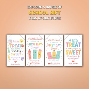 May include: Four school gift tags with the text "A little treat to make the first day sweet." Each tag features colorful illustrations of school supplies like pencils, erasers, and rulers. The tags are designed with pastel colors and a heart at the bottom.