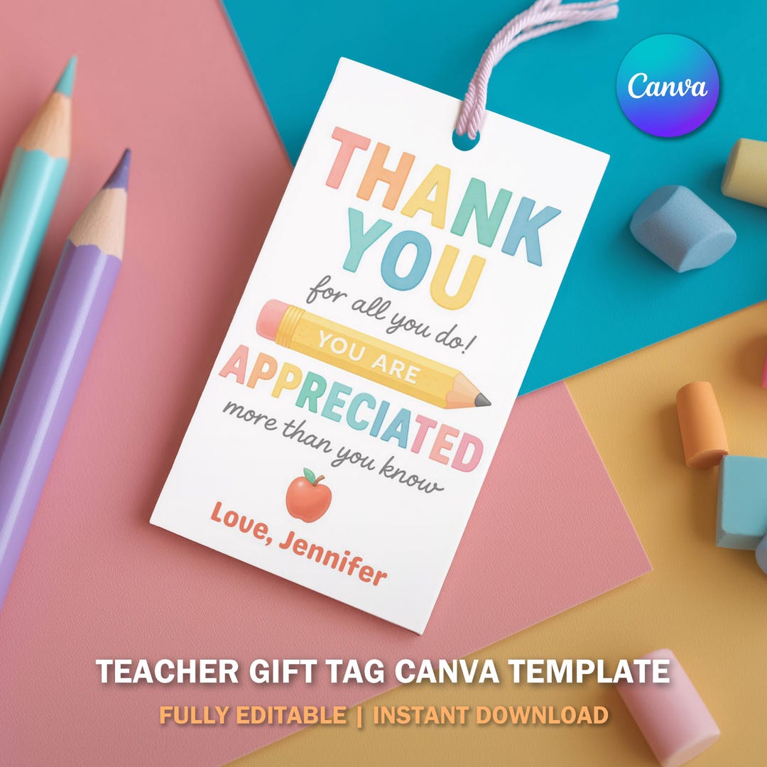 Editable Teacher Appreciation Gift Tag | Printable Thank You Tag for ...