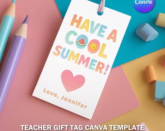 Summer Gift Tag PNG, Have a Cool Summer Printable, Rainbow Sunshine End of Year Tag, Editable Teacher Student Label V1