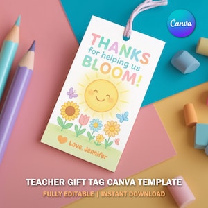 Merci de nous aider à faire fleurir votre tag | Étiquette-cadeau enseignante modifiable | Appréciation de fin d'année | Modèle de toile imprimable à télécharger V1