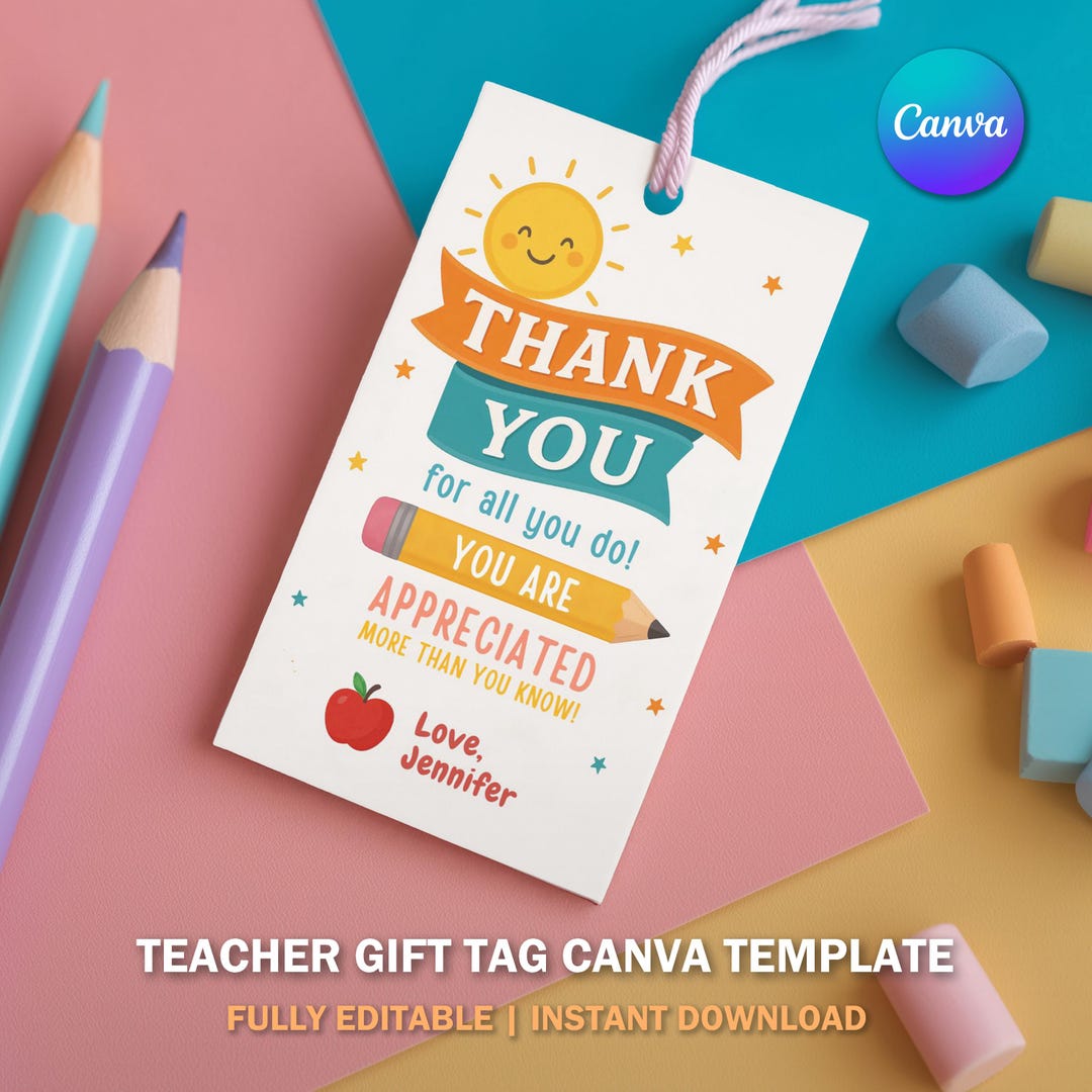 Editable Teacher Appreciation Week Gift Tag | Thank You Tag Printable ...