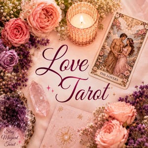 May include: A tarot card titled The Lovers featuring a couple, a lit candle in a glass holder, a clear quartz crystal, a large amethyst geode, and pink roses. The text Love Tarot is written in the center, with Stay Magical Tarot in the corner.
