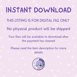 Puede incluir: Un aviso de descarga digital con el texto "INSTANT DOWNLOAD", "THIS LISTING IS FOR DIGITAL FILE ONLY", "No physical product will be shipped", "Your files will be available to download after the payment has cleared", y "Please read the item description for more details". El texto est&aacute; en blanco sobre un fondo morado claro con estrellas y corazones blancos.