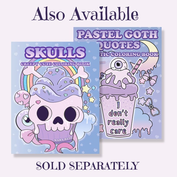 Spooky Cute Coloring Books, Pastel Goth Coloring Book, Funny Coloring  Pages, Sarcastic Quotes, Kawaii Skulls, Halloween Book Bundle 