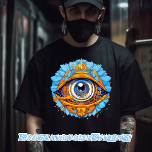 May include: A black t-shirt with a graphic of a blue and gold eye surrounded by a flower design. The text "This is a digital download only. Nothing will be mailed!" is printed on the bottom of the shirt.
