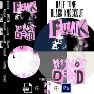 Punk is Not Dead Halftone Image Pack - Thrifty Halftones ©, PSD, PNG files and Tiff files included, direct to film, dtf t shirt designs