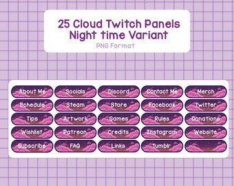 May include: 25 cloud-themed Twitch panels in a night-time style. The panels feature a purple and pink color scheme with a starry sky background. Each panel has a different text label, such as "About Me", "Socials", "Discord", "Contact Me", "Merch", "Schedule", "Steam", "Store", "Facebook", "Twitter", "Tips", "Artwork", "Games", "Rules", "Donations", "Wishlist", "Patreon", "Credits", "Instagram", "Website", "Subscribe", "FAQ", "Links", and "Tumblr".