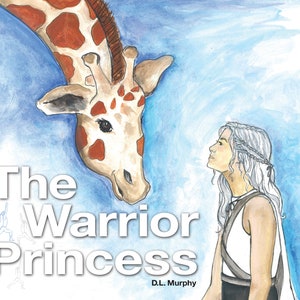 Children’s book, yoga inspired, The Warrior Princess, adventure tale with positive message, 51 hidden images.