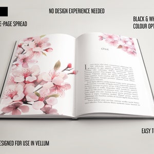 Op de afbeelding: Een mockup van een dubbele pagina van een boek met een aquarel-illustratie van roze kersenbloesems op de linkerpagina. De rechterpagina bevat het woord "ONE" en voorbeeldtekst. De tekst "5X8 TRIM" en "DOUBLE-PAGE SPREAD" staat bovenaan de afbeelding. De tekst "NO DESIGN EXPERIENCE NEEDED" staat bovenaan de afbeelding. De tekst "BLACK & WHITE & COLOUR OPTIONS" staat bovenaan de afbeelding. De tekst "EASY TO USE" staat onderaan de afbeelding. De tekst "DESIGNED FOR USE IN VELLUM" staat onderaan de afbeelding.