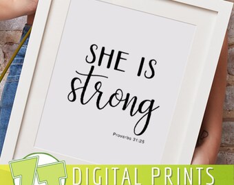 Proverbs 31:25 | Christian Scripture Print | She is strong | Wall Hanging, Bible Verse Decor, Religious Gifts | Digital Printable