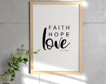 1 Corinthians 13:13 | Christian Scripture Print | Faith Hope Love | Wall Hanging, Bible Verse Decor, Religious | Digital Printable