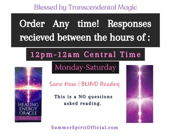 May include: A purple and white image with a bright light shining down from the top. The text reads "Blessed by Transcendental Magic" and "Order Any time! Responses received between the hours of: 12pm-12am Central Time Monday-Saturday Same Hour | BLIND Reading This is a NO questions asked reading. SummerSpiritOfficial.com"