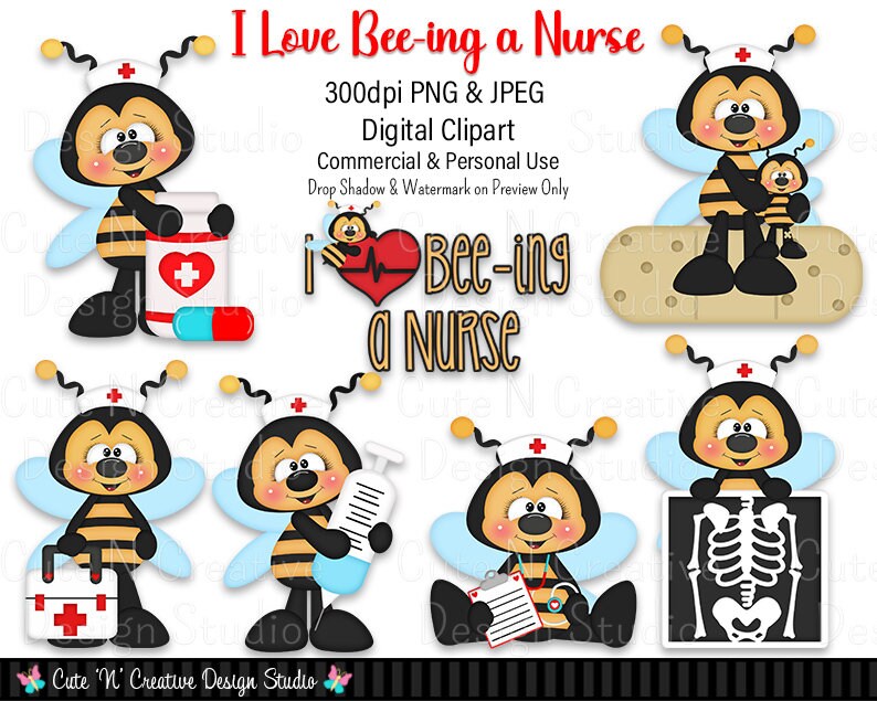 I Love Bee-ing a Nurse Digital Clip Art Set ~ Graphics Kristi W Designs Personal & Commercial Use Scrapbooking Clipart Sublimation