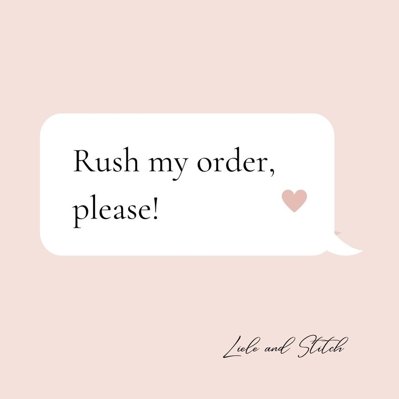 Rush My Order, Please Rush Order Fee Priority Order image 1