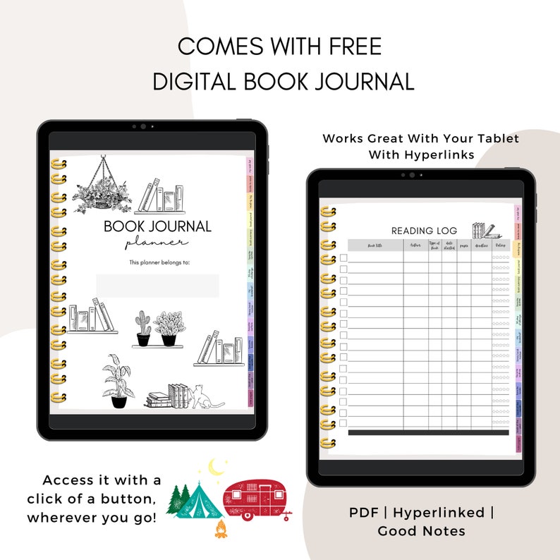 May include: A digital book journal planner with a black and white illustration of a bookshelf, plants, and a cat. The planner includes a reading log and a section for personalizing with a name. The text "COMES WITH FREE DIGITAL BOOK JOURNAL" is at the top of the image. The text "Works Great With Your Tablet With Hyperlinks" is at the top of the right side of the image. The text "PDF | Hyperlinked | Good Notes" is at the bottom of the right side of the image.