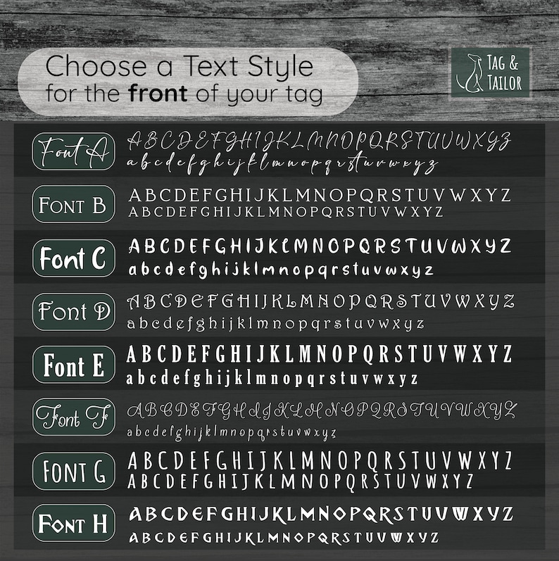 May include: A graphic showing eight different font styles for text on a tag. The font styles are labeled Font A through Font H. Each font style shows the alphabet in uppercase and lowercase letters.