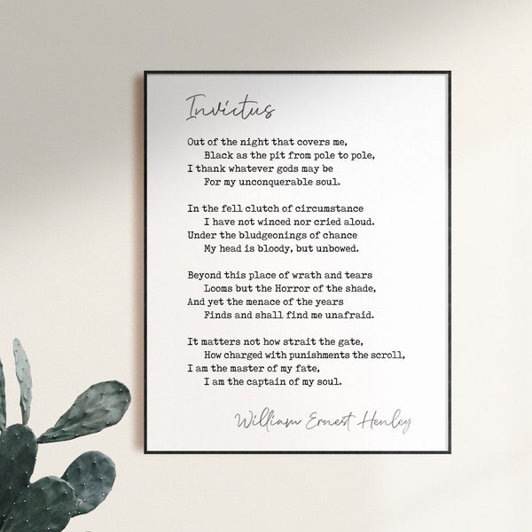 William Ernest Henley, Invictus Poem, Poem Quote, Quote Decor, Black and White, Typographic Art, I am the master, of my fate, Fate Quote