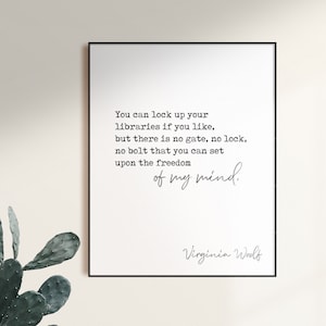 Virginia Woolf, Library Quote, Books Quote, Love of Books, The A Room of Ones Own, Literary Quote, Writing Quote, Writer Quote, Typewriter