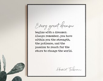 Harriet Tubman Dream Quote Print, Inspirational Wall Art